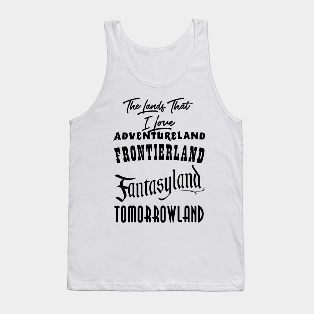 The Lands That I Love Tank Top by VirGigiBurns